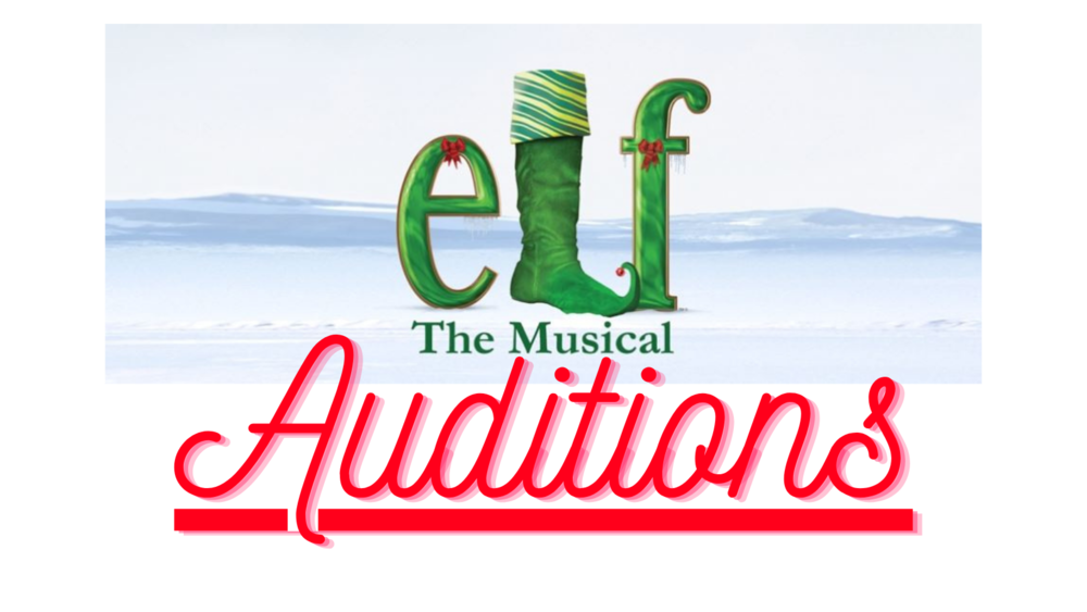 Elf The Musical Auditions