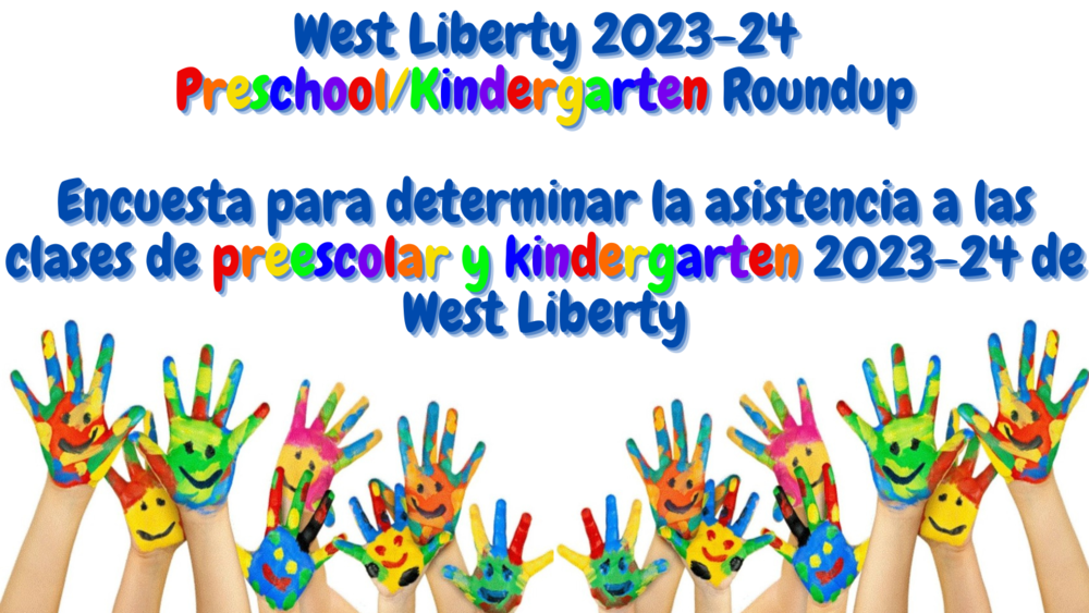 West Liberty 2023-24 Preschool/Kindergarten Roundup