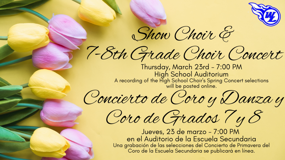 Show Choir and 7-8th Grade Choir Concert, March 23rd - 7:00 pm
