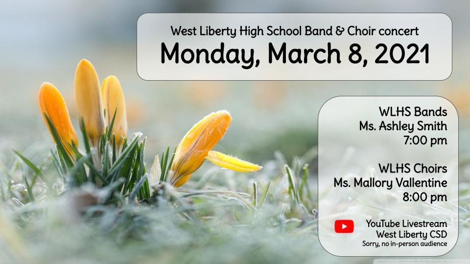 Livestream High School Band &Choir Concert Monday, March 8th