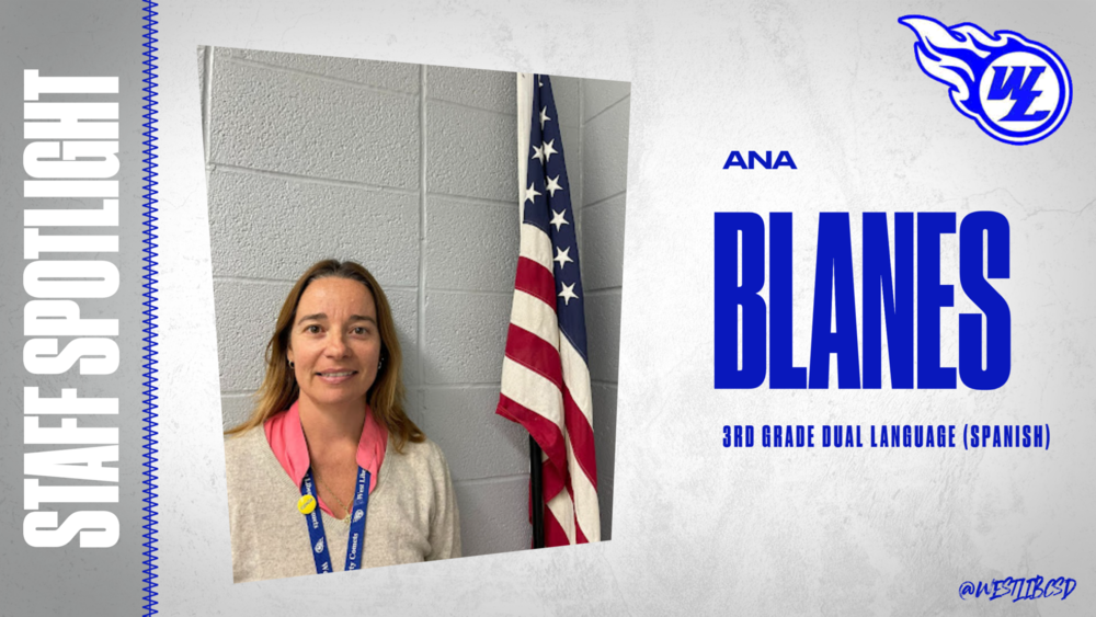 Ana Blanes, 3rd Grade Dual Language (Spanish)