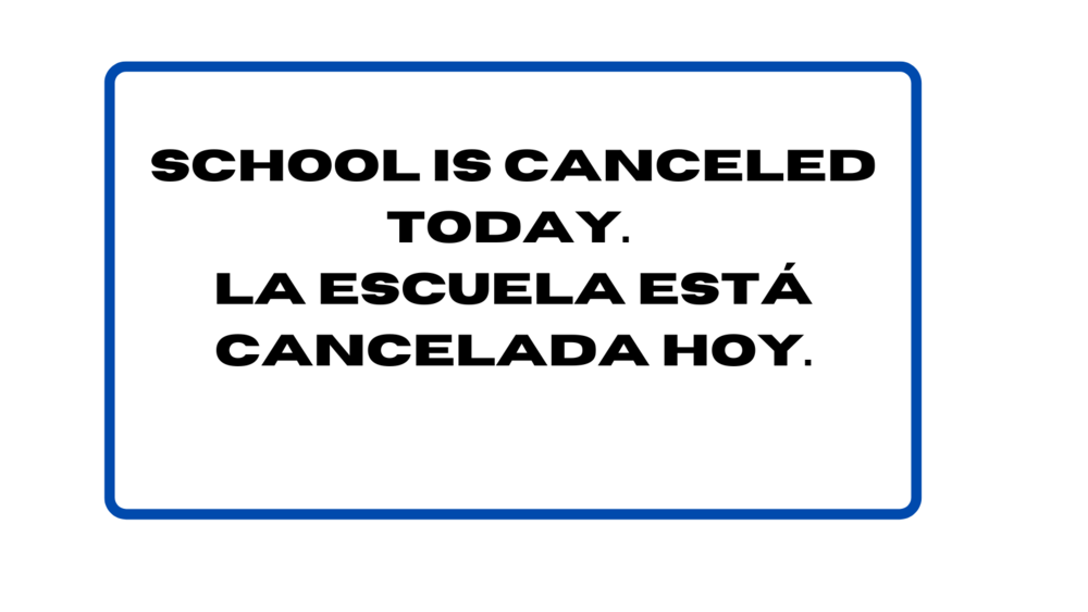 School Is Canceled Today